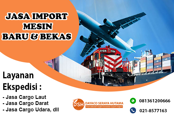 JASA-IMPORT-MESIN-BARU-BEKAS