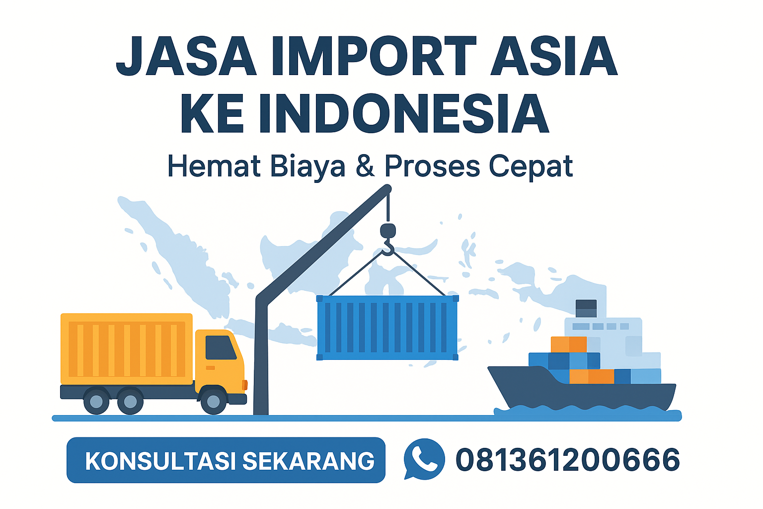 Jasa Import Barang dari Asia ke Indonesia