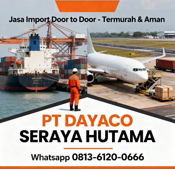 Jasa Import Door to Door all in bergaransi