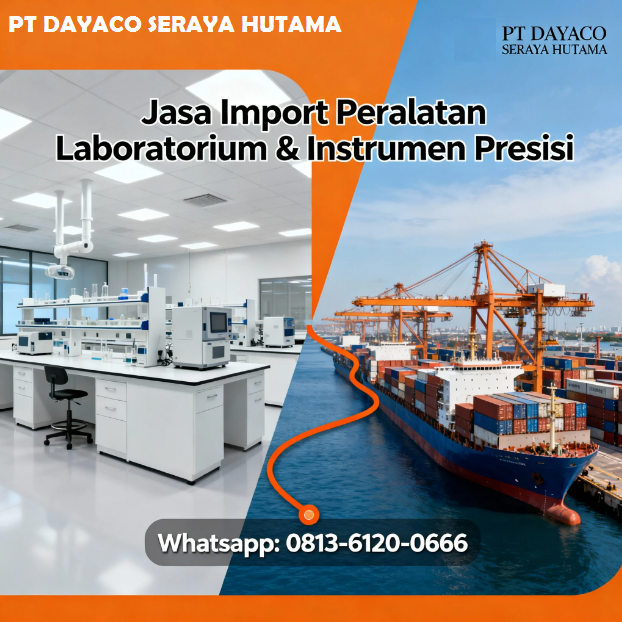 Jasa Import Peralatan Laboratorium & Instrumen Presisi dari Eropa ke Indonesia