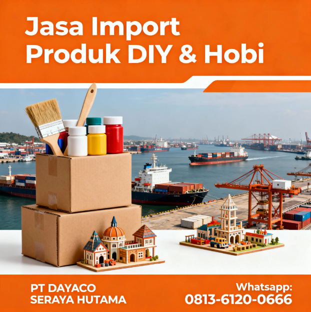 Jasa Import Produk DIY & Hobi