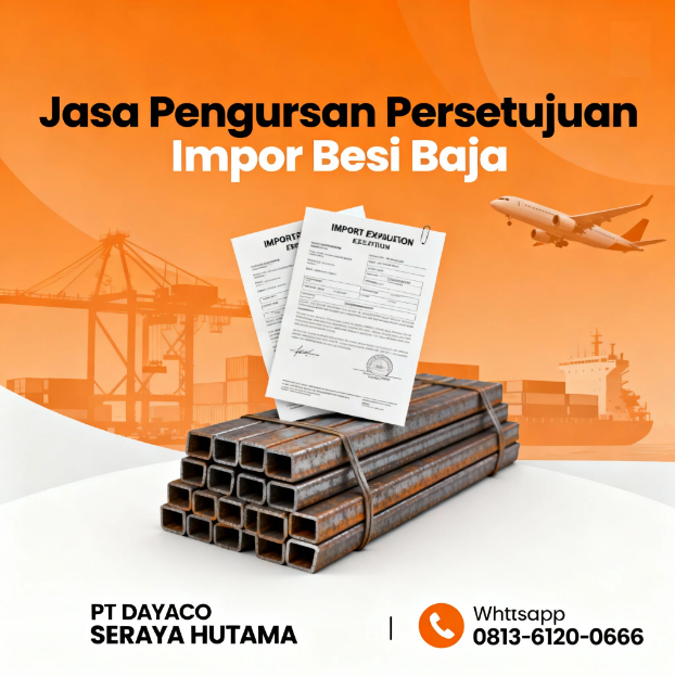 Jasa Pengurusan Persetujuan Impor Besi Baja