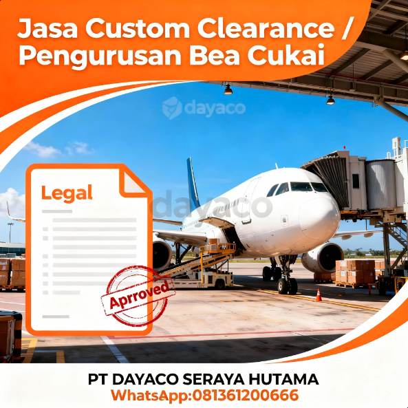 Custom Clearance & Pengurusan Bea Cukai Resmi 2
